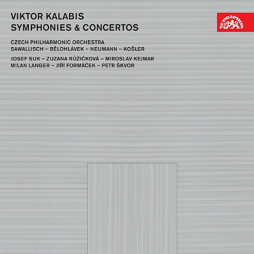 Kalabis: Symphonies and Concertos